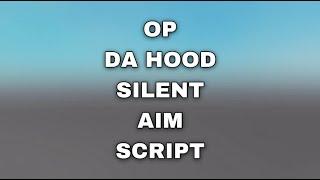 da hood silent aim script (BROKE MY MOUSE [WAIT TILL END])