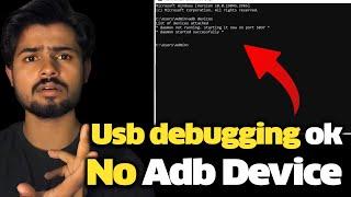 Adb Devices Command Not Working | Not Showing Any Device |  2023