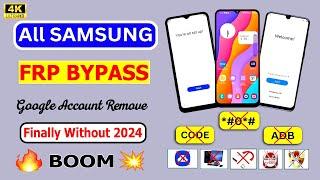 (Finally Without) *#0*# All Samsung Frp Bypass 2024  Gmail Lock Remove Samsung New Security BOOM