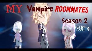 My Vampire Roommates | BL/Gay | GCMM/GLMM | Original | Gacha Life | Gacha Club | SEASON 2, PART 4️