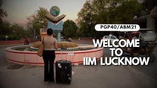 Welcome to IIM Lucknow | Batch of 2026