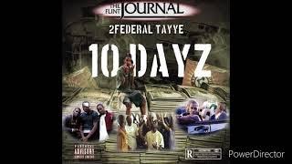 10 Dayz ( Paid In Full )