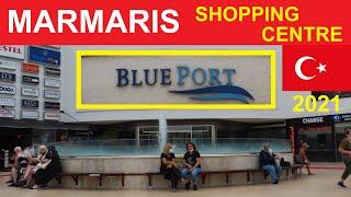 MARMARIS - SHOPPING CENTRE - BLUEPORT / BLUE PORT - TURKIYE - TURKEI - TURKEY - ALIŞVERİŞ MERKEZİ