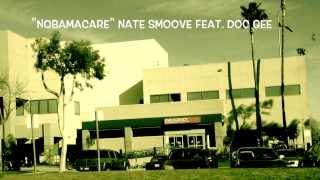 "NoBamaCare" feat. Doc Gee by Nate Smoove