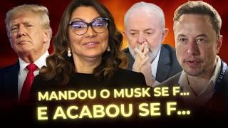 JANJA XINGA MUSK E TRAZ SÉRIOS PROBLEMAS PARA LULA! TRUMP VAI VIR COM TUDO PRA CIMA DO BRASIL!