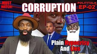 PolitiTalk: "THERE IS NO CORRUPTION IN THE GAMBIA" |EP-02 | TAKHURAAN X MUTÀFA | COMEDY