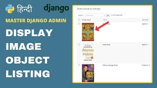 Django Admin Image Preview | Django Tricks | Django Admin Customization