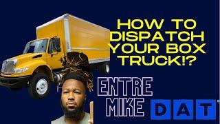 How to dispatch your Box Truck using DAT Load Board!? Free dispatching information!?