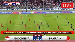  WASIT CURANG SEKALI • TIMNAS INDONESIA VS BAHRAIN • FIFA WORLD CUP 2026 QUALIFIERS • BERITA TIMNAS