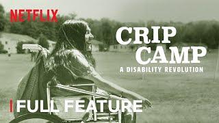 CRIP CAMP: A DISABILITY REVOLUTION | Full Feature | Netflix