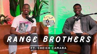 Range Brothers w/ Cheick Camara