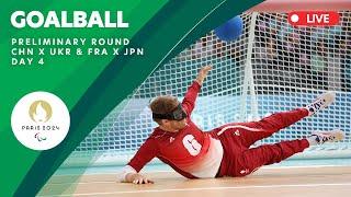 Goalball - Preliminary Round - CHN X UKR & FRA X JPN | Day 4 | Paris 2024 Paralympics