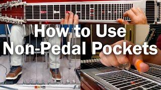 Use Non-Pedal Pockets to Improve your Playing | Pedal Steel Guitar Lesson