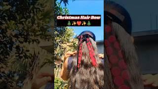 Christmas Hair Bow  | Shilpi Sweety #christmas #hairstyle #hairtutorial #hairbows #shorts