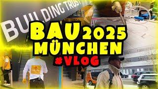 Lohnt sich die Bau 2025? Drei Tage unterwegs in München!