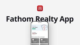 The Fathom Realty App - Powered By intelliAgent