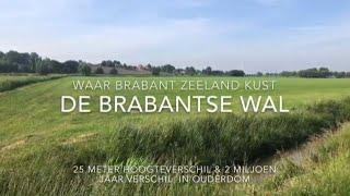 De Brabantse Wal, waar Brabant Zeeland kust