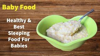 Baby Food |Quick&easy dinner recipe for babies|Best sleeping foods for babies|5 minute dinner Recipe