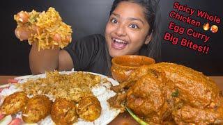 SPICY WHOLE CHICKEN CURRY AND EGG CURRY WITH RICE | BIG BITES | MESSY EATING | FOOD EATING VIDEOS