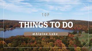 Top Things to do at Alpine Lake Lake Resort