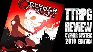 #TTRPG Review - Cypher System (2019 edition)