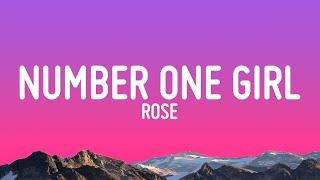 ROSÉ - number one girl (Lyrics)