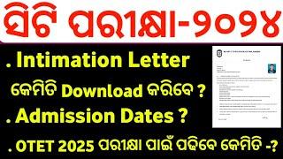 Ct intimation letter Download || Admission Dates? || OTET Exam Preparation 2025 || Master Brain IQ