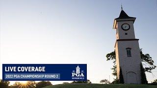 LIVE | Round 2 | PGA Championship | 2022