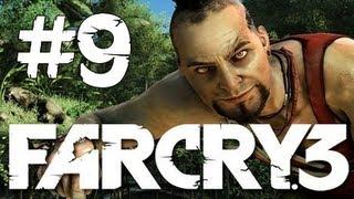 Let's Play Far Cry 3 - 09 - The Burning Fields