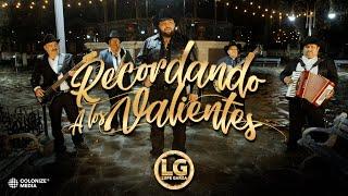 LUPE GARZA - Recordando a Los Valientes (Video Oficial)