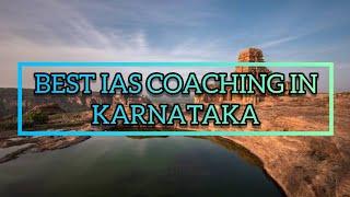 Best IAS coaching in Karnataka | Top IAS coaching in Karna