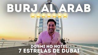 24 HORAS vivendo no ÚNICO HOTEL 7 ESTRELAS do MUNDO - QUANTO CUSTOU UMA NOITE NO BURJ AL ARAB DUBAI?