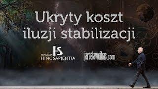 Ukryty koszt iluzji stabilizacji #42