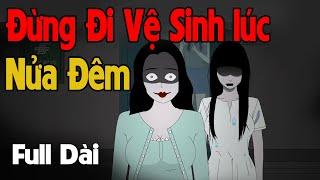 (Full Version) Đừng Đi Vệ Sinh Lúc Nửa Đêm | Gấu Sợ Hãi TV