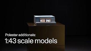 Polestar scale models | Polestar