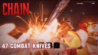 47 Combat knives Against CHAIN - World Record | CHAIN Roblox