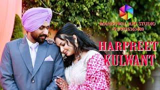 BEST RING CEREMONY FILM OF PUNJAB ||HARPREET & KULWANT || SHOOT BY MANDOWAL ART STUDIO M.9876363480