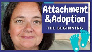 attachment and adoption. Understanding the beginning of poor attachment