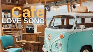 Cafe #lovesong #เพลงรัก #เพลงสากลเพราะๆ #ฟังต่อเนื่อง #cafelove #cafemusic  #ริมทะเล