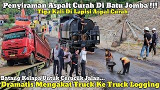 Batu Jomba Disiram Aspal Curah || Dramatis Proses Mengangkat Truck Ke Truck Logging