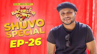 Bachelor Point | Shuvo Special | EPISODE- 26 | Mishu Sabbir