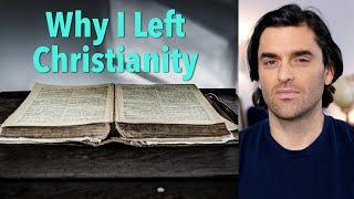 Why I Left Christianity