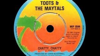 [1980] Toots & the Maytals • Chatty, Chatty