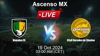  LIVE: Venados FC vs CSyD Dorados de Sinaloa - Football Live Score - Mexico Ascenso MX