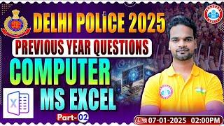 Delhi Police Vacancy 2025 | Delhi Police Computer PYQs | MS Excel #2 | Delhi Police Classes by RWA