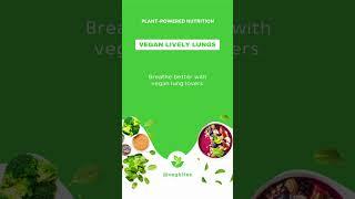  Vegan Lively Lungs Trust in apples and pumpkin for deep breaths. 