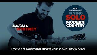  Nathan Whitney's Flying Solo: Modern Country - Country Guitar Lessons - JamPlay