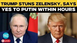 Trump LIVE: Trump Shocks Zelensky, Accepts Putin's Offer Within Hours| Russia-Ukraine War| US News