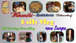 Daily Vlog / 1000 kleine Dinge / Neue Lampe / Wareniki-Batelstunde / Haushalt / Mamaalltag