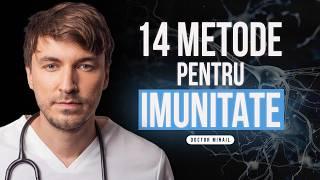 Optimizează-ți IMUNITATEA la 100%: 14 metode dovedite științific